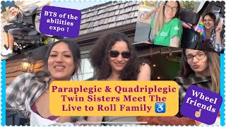 Paraplegic amp Quadriplegic Twin Sisters Meet More Wheel Friends from California ‼️ [upl. by Penland]