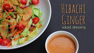 Hibachi Ginger Salad Dressing [upl. by Cammi606]