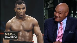 George Foreman I didnt want any part of Mike Tyson  Max on Boxing  ESPN [upl. by Lita]