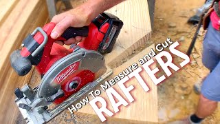 How to Measure and Cut Rafters [upl. by Tteragram]