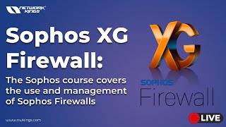 Day 1 Sophos Firewall Training  9999 INR  Limited Time Offer [upl. by Gerhardine]