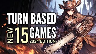 Top 15 Best NEW Turn Based RPG Games That You Should Play Right NOW  2024 Edition [upl. by Ahseeyt]