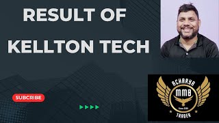 Results update KELLTON TECH [upl. by Eulaliah]