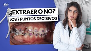 Guía para los 7 puntos esenciales para saber sí el caso necesita de extracciones [upl. by Eulaliah402]