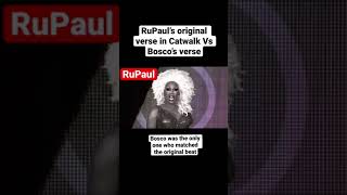 RuPaul’s vs Bosco’s verse in Catwalk  RuPaul’s Drag Race  RPDR Song [upl. by Gerick]