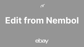 eBay setup Edit from Nembol — Master eBay listing updates with Nembols centralized editing [upl. by Gerbold]