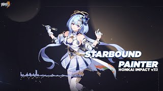 Honkai 71 PV BGMOST Starbound painter [upl. by Frances]