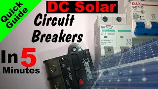 DC Solar Circuit Breakers in 5 Minutes How to Choose Breakers Avoid Future Problems Quick Guide [upl. by Ogdon360]