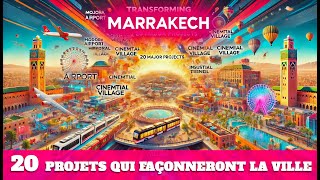 Marrakech2030  les 20 Projets Ambitieux qui Façonneront la Ville 🇲🇦 [upl. by Kalbli]