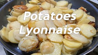 How to Make Nannys Potatoes Lyonnaise [upl. by Liagabba]