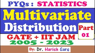 PYQs on Multivariate Distribution  GATE and IIT JAM 2005 to 2023  Short Cut tricks [upl. by Gamaliel812]