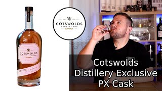 Cotswolds Distillery Exclusive PX Cask Whisky Review [upl. by Odnomor]