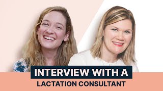 Interview with a Lactation Consultant [upl. by Lem]