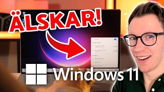 JAG HATADE WINDOWS 11 ÄNDRADE MIG HELT – ÄR WINDOWS 11 BRA [upl. by Cozmo]