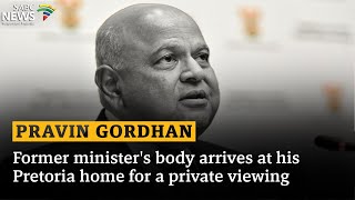 Pravin Gordhan  Former ministers body arrives at his Pretoria home for a private viewing [upl. by Yenittirb388]