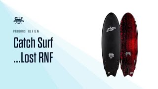 Catch Surf Lost RNF Surfboard Review [upl. by Eityak]