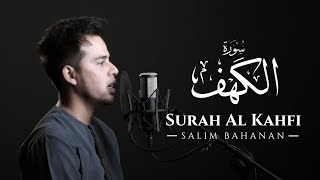 SALIM BAHANAN  SURAT AL KAHFI TERBARU [upl. by Pfaff122]