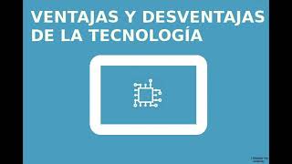 Ventajas y desventajas de la tecnología [upl. by Attenor]