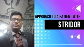 158 MBBS ENT Approach to a patient with stridor [upl. by Mallissa]