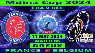 France vs Belgium  FRA vs BEL  6th T20I Match of Mdina Cup 2024  Cricket Info Live [upl. by Iznekcam]