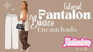 TUTORIAL PATRON BÁSICO PARA PANTALONES AMPLIOS  PANTALONES ENCAUCHADOS [upl. by Waterman]