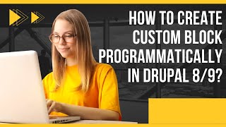 How to create custom block programmatically in Drupal 9 [upl. by Yesnil581]