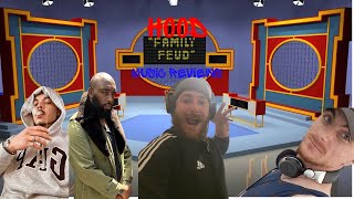 Hood Family Feud  Music Reviews [upl. by Verla947]