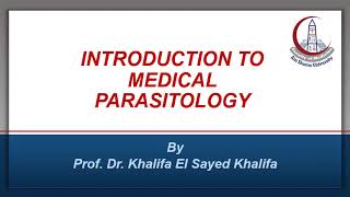 Parasitology Chapter1  Introduction to Medical Parasitology 1 [upl. by Odracer]