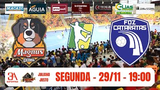 Magnus Sorocaba x Foz Cataratas  Semifinal LNF 2021  Jogo da volta [upl. by Dunham]