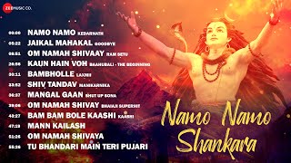 Namo Namo Shankara  Full Album  Nonstop Mahashivratri Songs  BamBholle Jaikal Mahakal amp More [upl. by Akimrehs881]