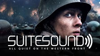 All Quiet on the Western Front  Ultimate Soundtrack Suite [upl. by Hgielak]