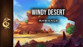 Windy Desert  Immersive Realistic Ambience  1 Hour dnd [upl. by Amsirp]