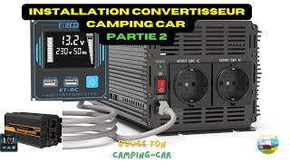 Transformez votre campingcar avec un CONVERTISSEUR 230V partie 2 [upl. by Odinevneib]