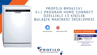 Profilo BMS621V1 Home Connect Özellikli Tasarım Ödüllü Bulaşık Makinesi [upl. by Leunamesoj]