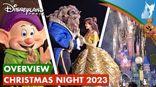 🎄 Disneyland Paris EVENT REPORT Christmas Night 2023 [upl. by Nomrah]