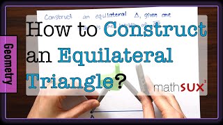 How to Construct an Equilateral Triangle with Compass [upl. by Courtland264]