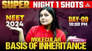 Molecular Basis of Inheritance Class 12  Part 1  NEET 2024  Garima Goel [upl. by Coniah]