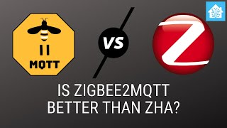 Zigbee2MQTT vs ZHA Zigbee Home Automation  Which should you use for your Smart Home [upl. by Neri]