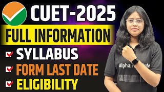 Cuet Full Information 2025  Cuet Syllabus 2025  Cuet Form Date 2025  Cuet Eligibility Criteria [upl. by Dnalevets853]