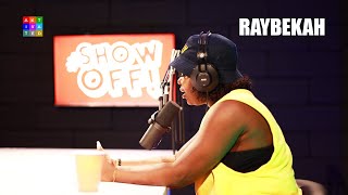 Raybekah freestyles on SHOW OFF with Amazing Klef [upl. by Ahsilla637]