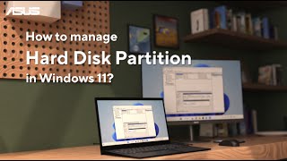 How to Manage Hard Disk Partition in Windows 11  ASUS SUPPORT [upl. by Zehe177]