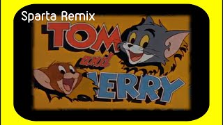 Sparta remix Tom And Jerry TEST FULL [upl. by Neala]