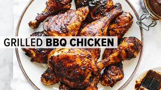 BBQ CHICKEN  ultimate barbecue chicken on the grill [upl. by Pickering]