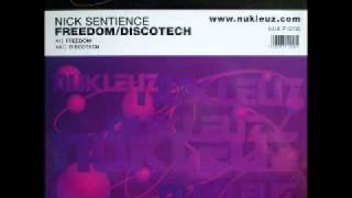 Nick Sentience  Discotech 2000 [upl. by Hameean]