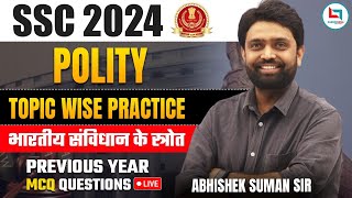 SSC EXAMS 2024  Polity  Polity Topic Wise Practice  GK By Abhishek Suman Sir [upl. by Sofko917]