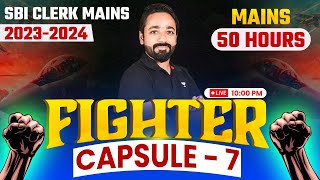 SBI Clerk Mains 2023  Fighter Capsule Day 7  SBI Clerk Mains Reasoning  Reasoning by Puneet Sir [upl. by Gifferd]