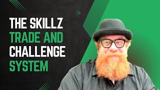 The Skillz Trade and Challenge System [upl. by Alue]