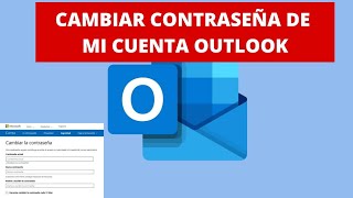 COMO CAMBIAR LA CONTRASEÑA DE MI CUENTA DE OUTLOOK [upl. by Joleen]