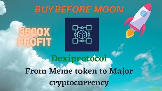 Dexiprotocol  Meme Token to Major Crypto [upl. by Geneva832]