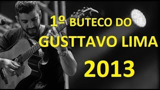 1º BUTECO DO GUSTTAVO LIMA 2013 [upl. by Samanthia778]